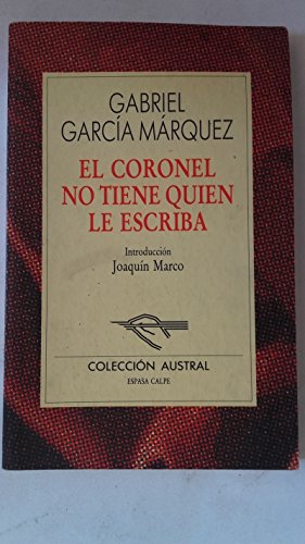 Couverture de El coronel no tiene quien le escriba / No One Writes to the Colonel