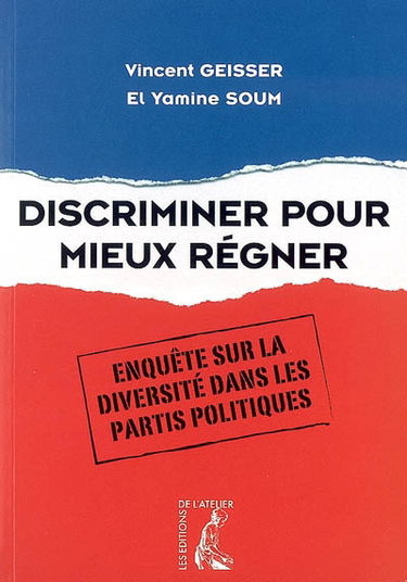 Discriminer pour mieux régner : enquête sur la diversité dans les partis politiques