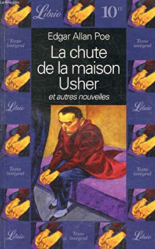 La Chute de la maison Usher et Autres nouvelles