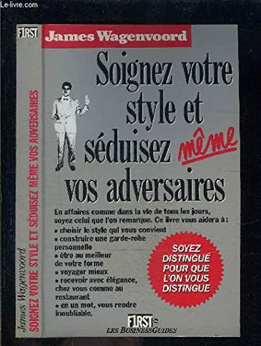 Soignez votre style et séduisez même vos adversaires