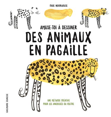 Amuse-toi à dessiner des animaux en pagaille : une méthode créative pour les angoissés du feutre