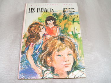 Les Vacances (Bibliothèque rose)