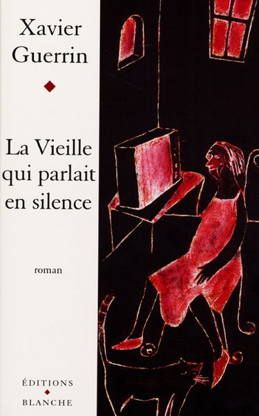La vieille qui parlait en silence