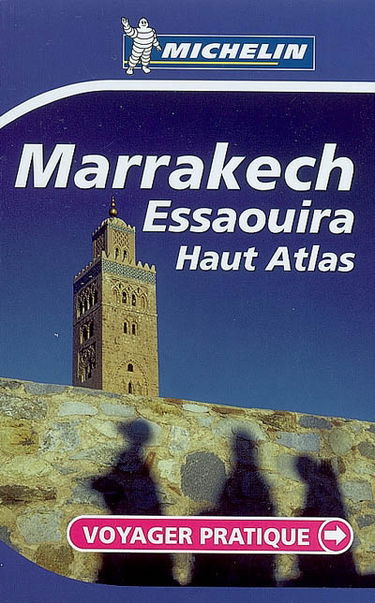 Marrakech, Essaouira, Haut Atlas