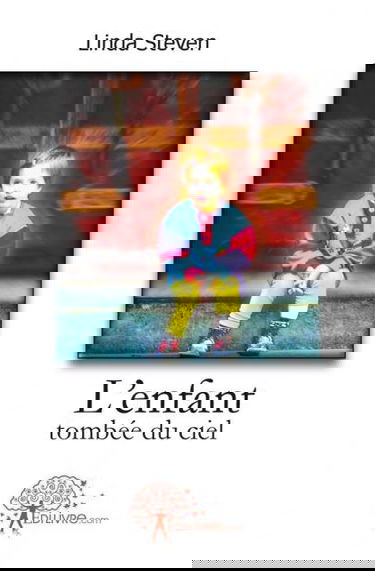 L'enfant tombée du ciel : Témoignage