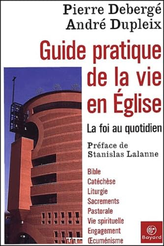 Guide pratique de la vie en Église