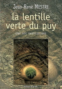 La lentille verte du Puy : une AOC particulière