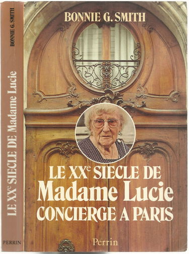 Le XXe siècle de madame Lucie, concierge