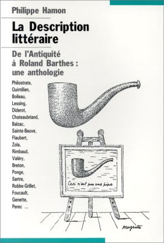 La description littéraire : de l'Antiquité à Roland Barthes : une anthologie