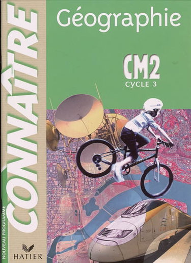Couverture de Géographie CM2, cycle 3