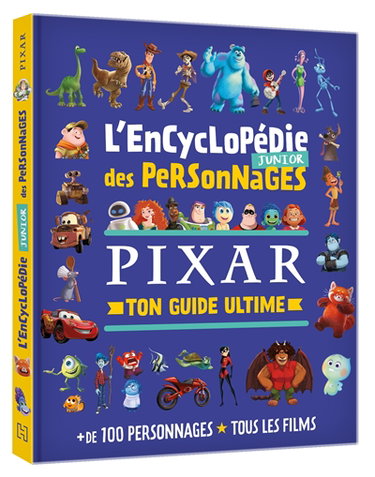 Couverture de L'encyclopédie junior des personnages Pixar : ton guide ultime : + de 100 personnages, tous les films par Disney.Pixar
