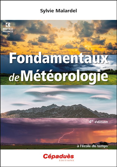 Fondamentaux de météorologie : à l'école du temps