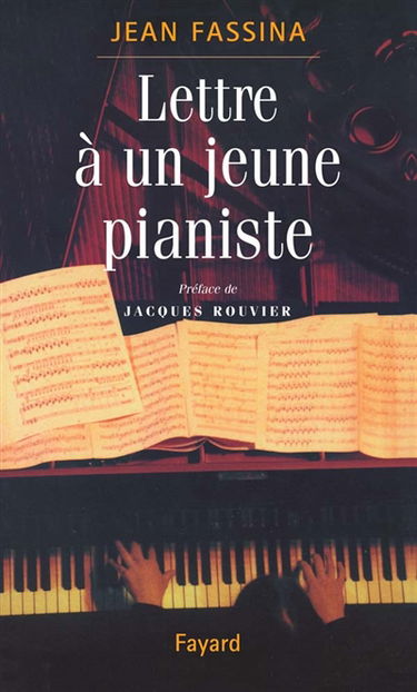 Lettre à un jeune pianiste