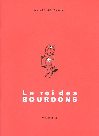 Le roi des bourdons. Vol. 1