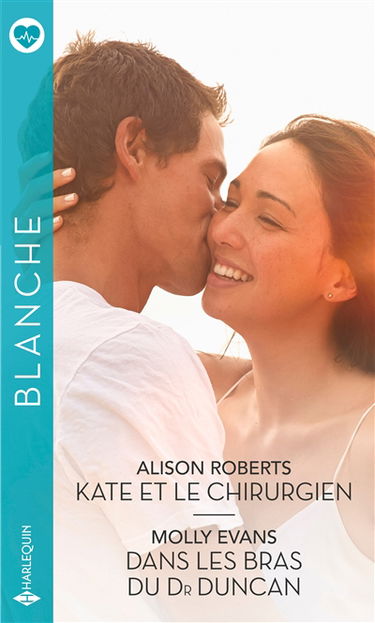 Kate et le chirurgien. Dans les bras du Dr Duncan