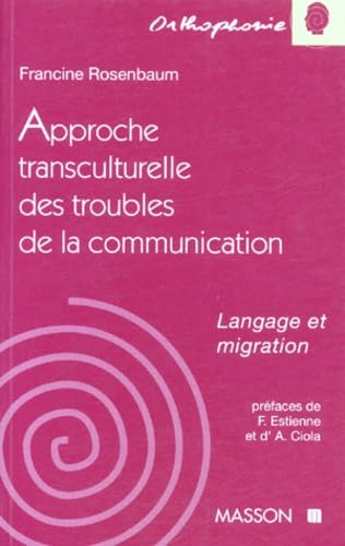 Langage et migration : approche transculturelle