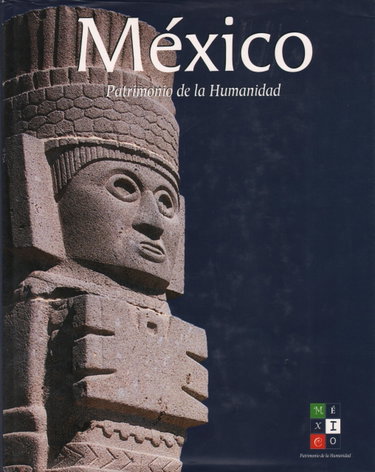 Couverture de México, patrimonio de la humanidad