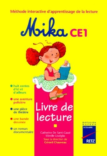 Mika CE1: livre de lecture