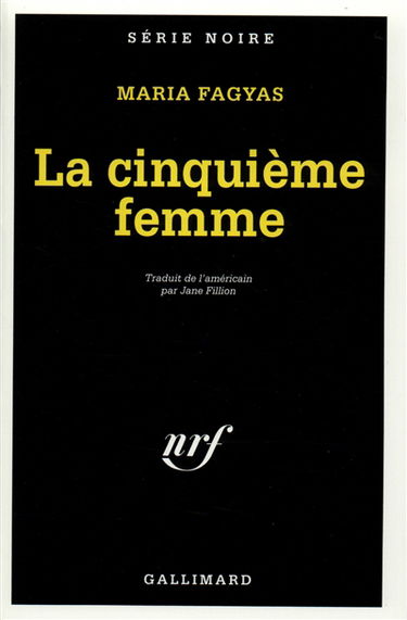 La cinquième femme