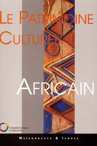 Couverture de Le patrimoine culturel africain