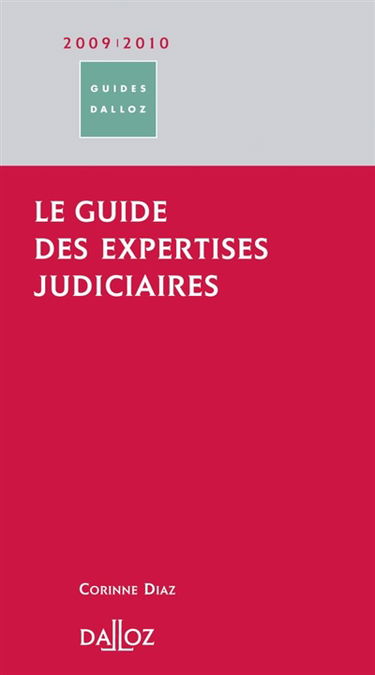 Le guide des expertises judiciaires