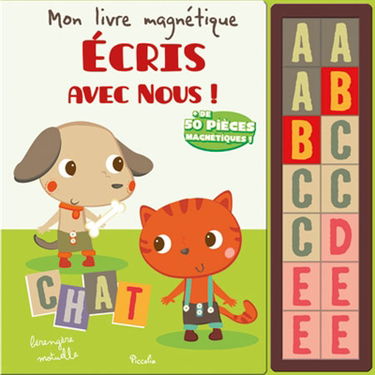 Ecris avec nous ! : mon livre magnétique
