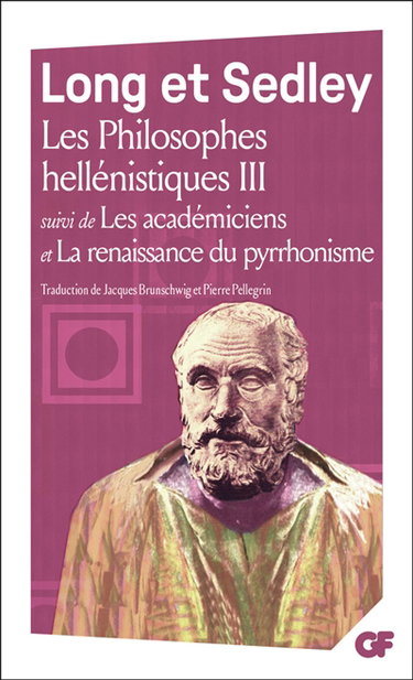 Les philosophes hellénistiques. Vol. 3. Les Académiciens, la renaissance pyrrhonienne