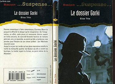 Le dossier Gorki (Suspense)