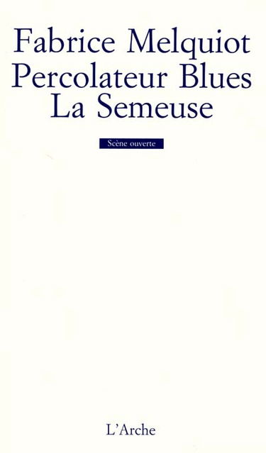 Percolateur blues. La semeuse