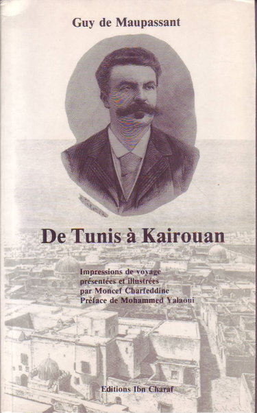 Couverture de De Tunis À Kerouan par Guy de Maupassant