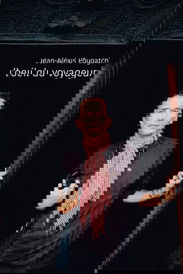 l’œil du voyageur