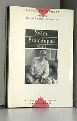 Swami Prajnanpad. Vol. 2. Le Quotidien illuminé