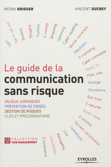 Le guide de la communication sans risque