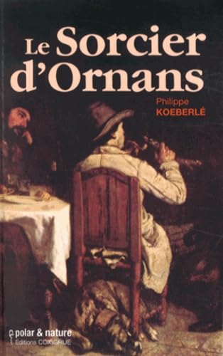 Le sorcier d'Ornans