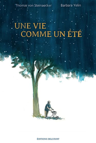 Une vie comme un été