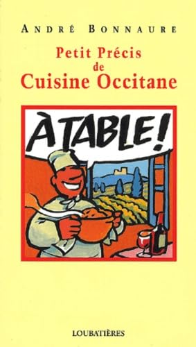 Petit précis de cuisine occitane