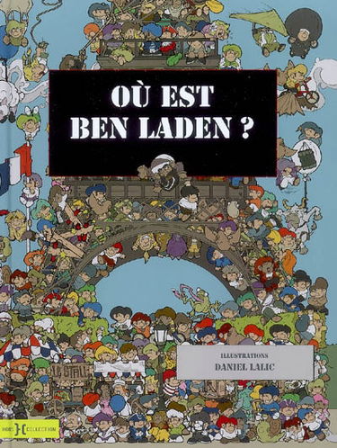 Où est Ben Laden ?