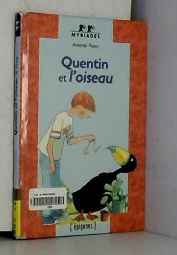 Quentin et l'oiseau
