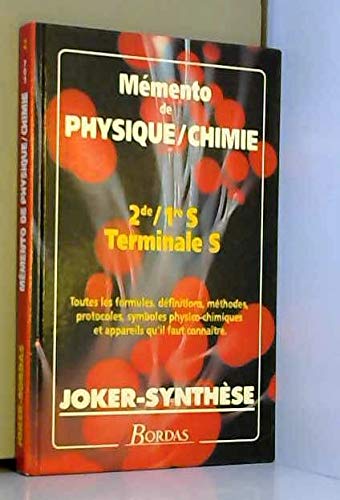 Mémento de physique-chimie : 2e, 1re, terminales