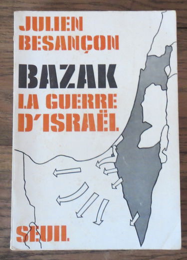 Bazak, la guerre d'Israël