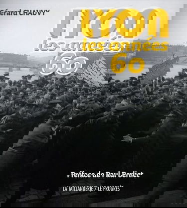 Lyon: Les années 60