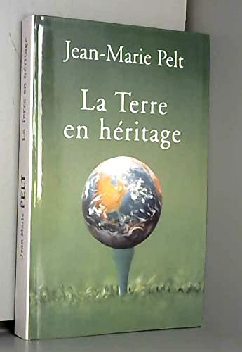 La Terre En Héritage