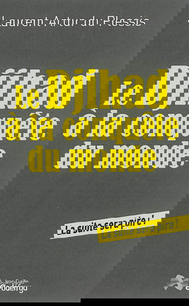 Le djihad à la conquête du monde