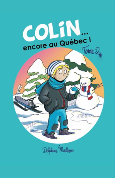 Colin... encore au Québec !