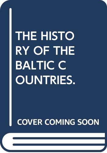 Couverture de THE HISTORY OF THE BALTIC COUNTRIES.