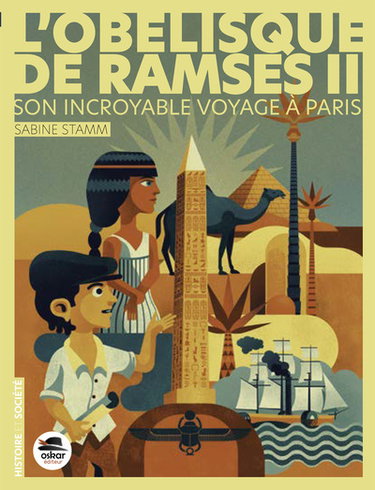 Couverture de L'obélisque de Ramsès II : son incroyable voyage à Paris