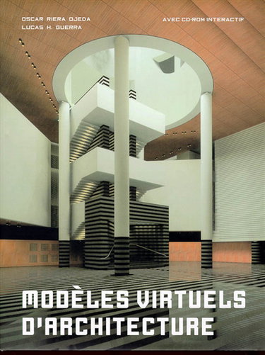 Couverture de Modèles virtuels d'architecture par Oscar Riera Ojeda