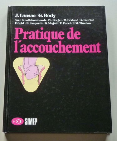 Pratique de l'accouchement