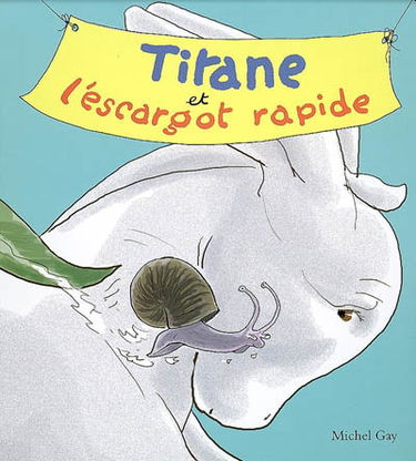 Titane et l'escargot rapide