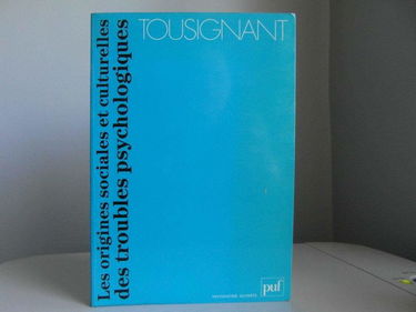 Les origines sociales et culturelles des troubles psychologiques